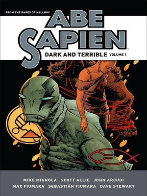 cover image of Abe Sapien (2008): Dark and Terrible, Volume 1